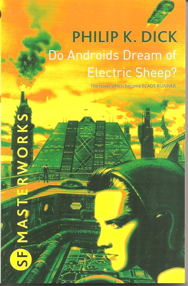 Do Androids Dream of Electric Sheep?: The Inspiration for the Films Blade Runner and Blade Runner 2049
