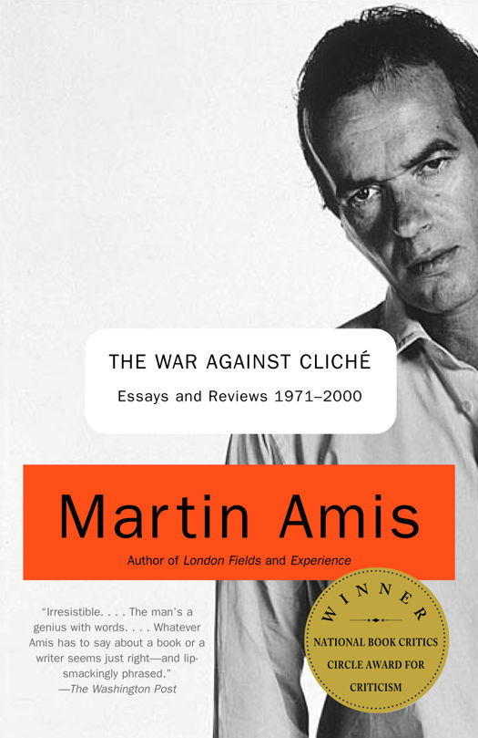 The War Against Cliche: Essays and Reviews 1971-2000 (Vintage International)